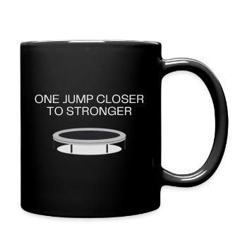 One Jump Closer to Stronger T-Shirt - Full Colour Mug - black - Right