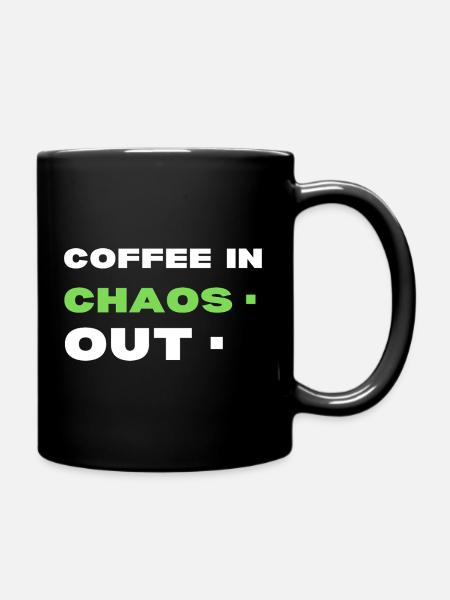 Coffee in chaos. Out  - Full Colour Mug - black