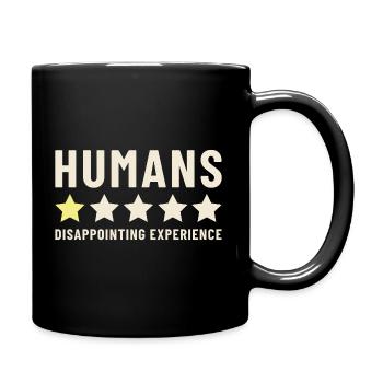 Évaluation de l’expérience décevante des humains - Mug uni - noir - Droite