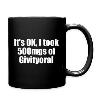 Ce n’est pas grave, j’ai des comprimés de motivation orale de 500 mg - Mug uni - noir - Droite