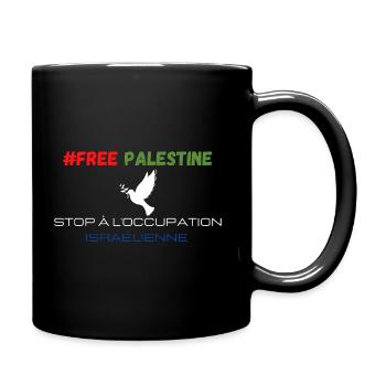 #Free Palestine stop the Israeli occupation - Full Colour Mug - black - Right