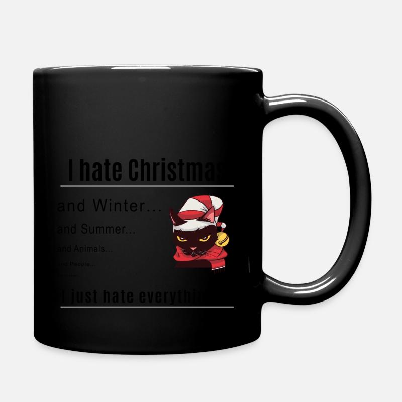 I hate Christmas - Tasse einfarbig - Schwarz