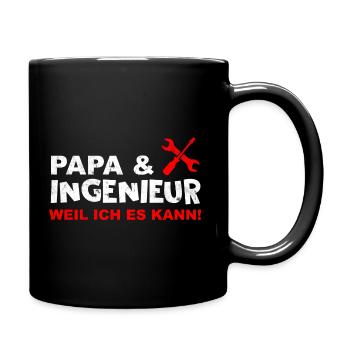 Papa & Ingenieur Spruch Vatertags Geschenk - Tasse einfarbig - Schwarz - Rechts