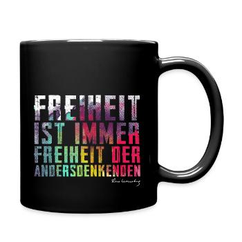 Freedom is always the freedom of dissenters - Full Colour Mug - black - Right