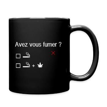 AVEZ VOUS FUMER - Mug uni - noir - Droite