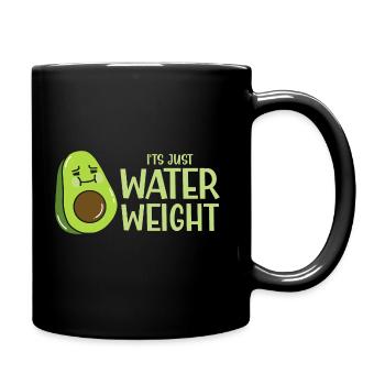 Funny Cado Its Just Water Weight - Tasse einfarbig - Schwarz - Rechts