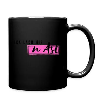 Ick lach mir n Ast - Tasse einfarbig - Schwarz - Rechts