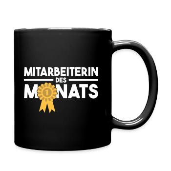 Mitarbeiterin des Monats Auszeichnung Arbeit Job - Tasse einfarbig - Schwarz - Rechts