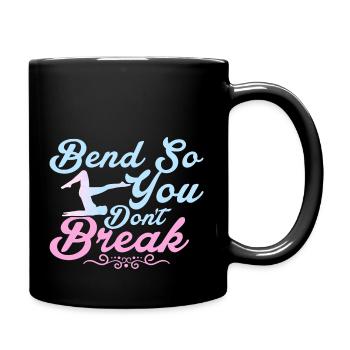 Bend So You Don't Break Pilates Fitness - Full Colour Mug - black - Right