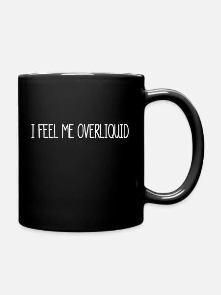 ich fühle mich überflüssig - denglish, denglisch - Tasse einfarbig - Schwarz