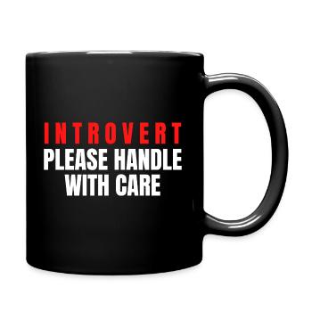 Introvertiert bitte vorsichtig behandeln - Tasse einfarbig - Schwarz - Rechts