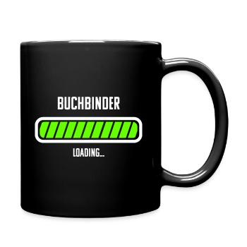 Buchbinder Beruf Loading Ladebalken - Tasse einfarbig - Schwarz - Rechts