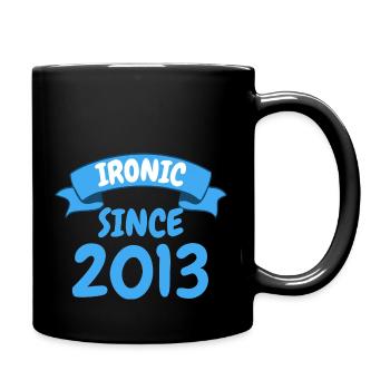 Ironisch seit 2013 Party Geschenk 10. Geburtstag - Tasse einfarbig - Schwarz - Rechts