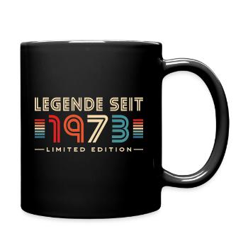 Geboren 1973 Jahrgang 50 Geburtstagsgeschenk - Tasse einfarbig - Schwarz - Rechts