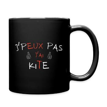 j peux pas j ai kite - Mug uni - noir - Droite