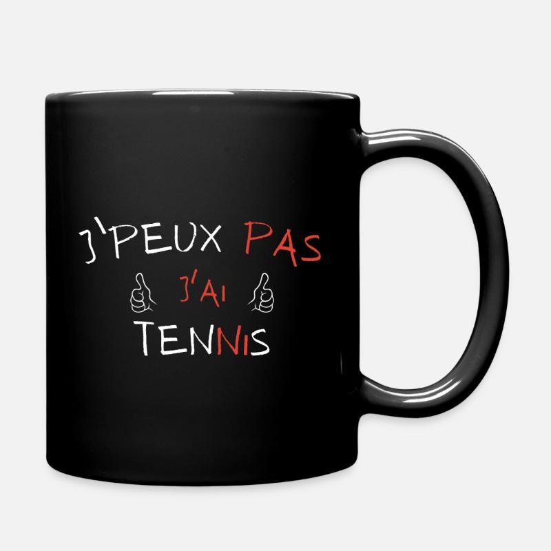 j'peux pas j'ai tennis - Mug uni - noir