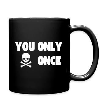 YOLO - Du lebst nur einmal - Der Tod - Tasse einfarbig - Schwarz - Rechts