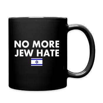 No more jew hate - Tasse einfarbig - Schwarz - Rechts