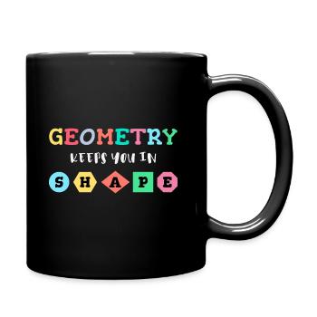 La géométrie vous maintient en forme, les formes géométriques - Mug uni - noir - Droite