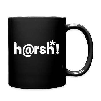 Harsh - h@rsh! - Tasse einfarbig - Schwarz - Rechts