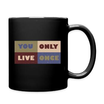 YOLO - Tasse einfarbig - Schwarz - Rechts