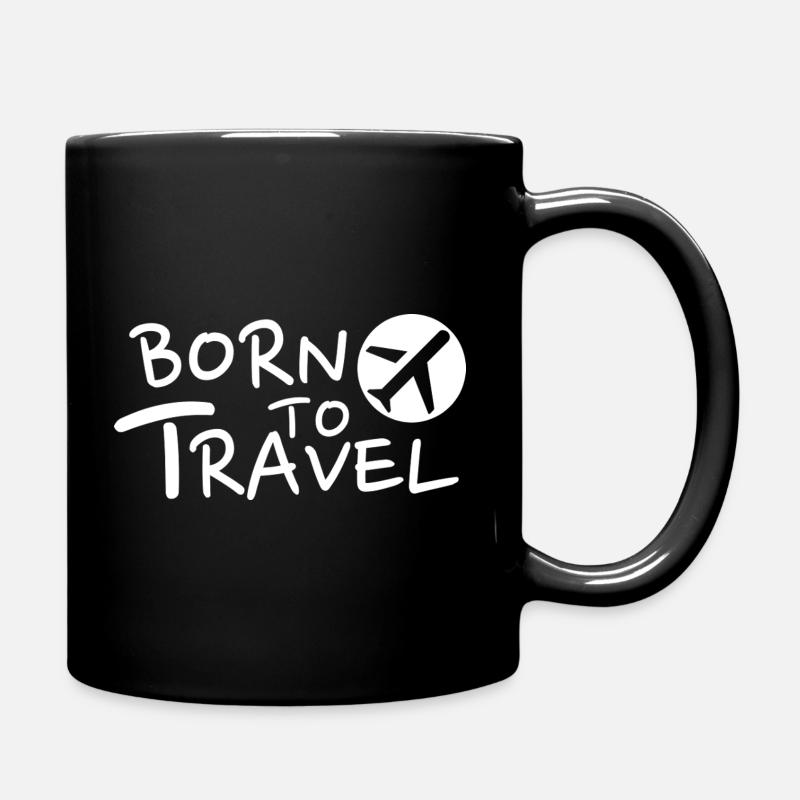 Né pour voyager Envie de voyager Aventure - Mug uni - noir