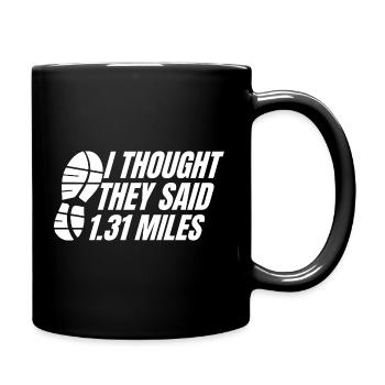 marathonien, ils ont dit 1,31 miles de course - Mug uni - noir - Droite