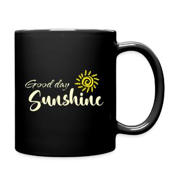 Good day sunshine - Full Colour Mug - black - Right