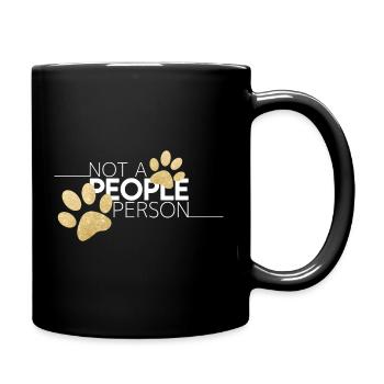 Not a People Person - Hundepfoten Motiv - Tasse einfarbig - Schwarz - Rechts