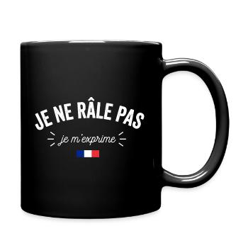 Humor I don't complain I express myself funny complainer - Full Colour Mug - black - Right