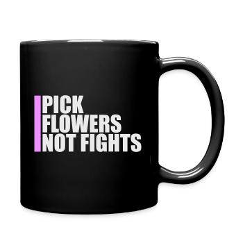 Cueillez des fleurs, pas des disputes, fleurs Paix Logo drôle - Mug uni - noir - Droite