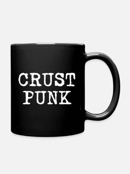 Crust Punk - Tasse einfarbig - Schwarz