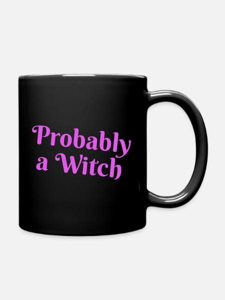 Probably Witch - Tasse einfarbig - Schwarz