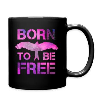 Geboren um frei zu sein - Tasse einfarbig - Schwarz - Rechts