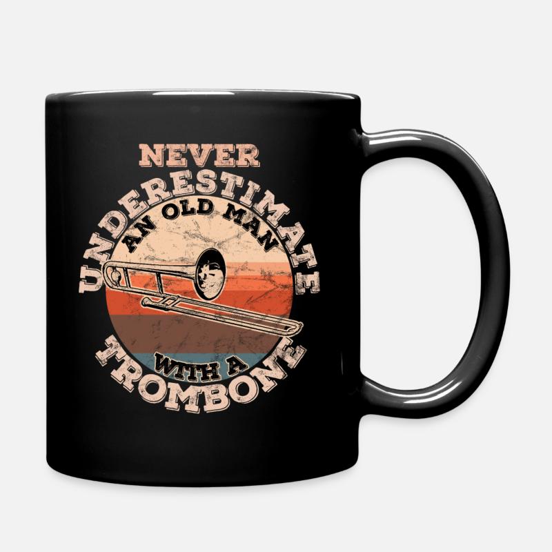 Never underestimate an old Man with a Trombone - Tasse einfarbig - Schwarz