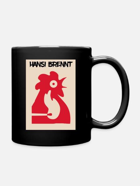 Hansi brennt - Tasse einfarbig - Schwarz