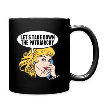 Funny Retro Feminist Lets Take Down the Patriarchy - Full Colour Mug - black - Right