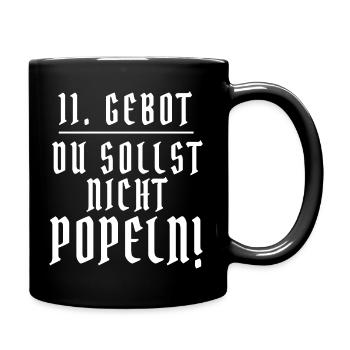 11. Gebot DU SOLLST NICHT POPELN Spruch lustig - Tasse einfarbig - Schwarz - Rechts