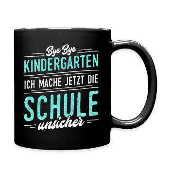 ...Ich mache jetzt die Schule unsicher - Tasse einfarbig - Schwarz - Rechts