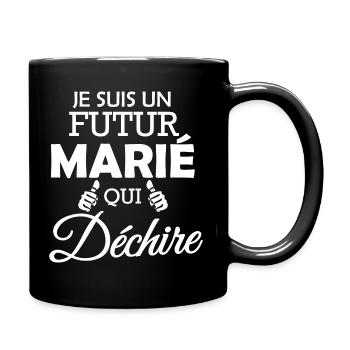 je suis un futur marié qui déchire - Mug uni - noir - Droite