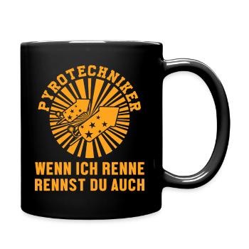 Pyrotechniker Pyrotechnik Feuerwerk Pyro Geschenk - Tasse einfarbig - Schwarz - Rechts