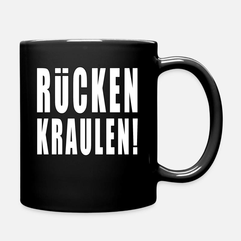 Sofort RÜCKEN KRAULEN! - Tasse einfarbig - Schwarz