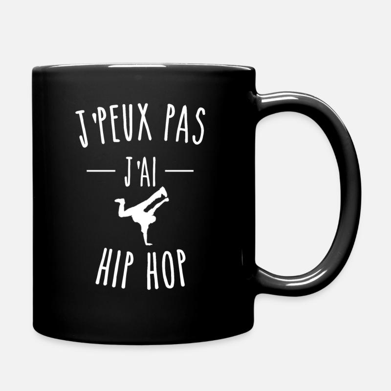 J'PEUX PAS J'AI HIP HOP - Mug uni - noir
