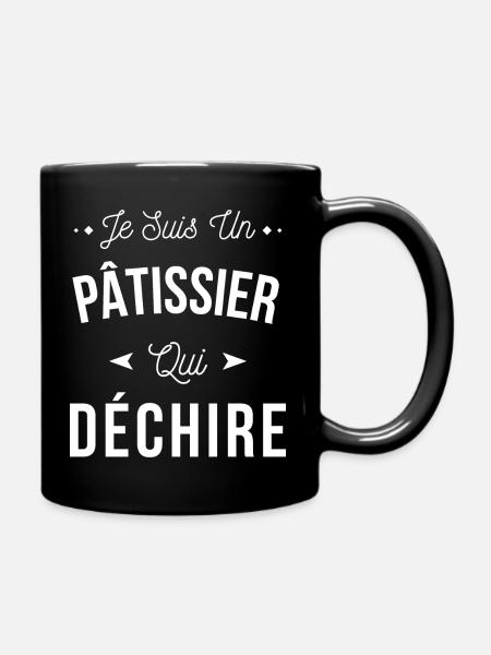 Je Suis Un Pâtissier Qui Déchire - Mug uni - noir