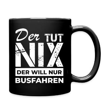 Busfahren - Busfahrer - Tasse einfarbig - Schwarz - Rechts