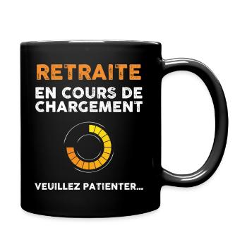 Retraité, retraite, départ en retraite - Mug uni - noir - Droite