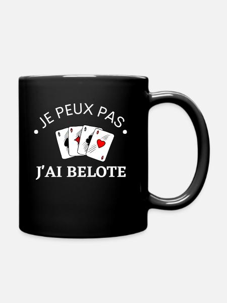 Je peux pas j'ai belote - Mug uni - noir
