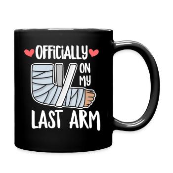 Arm fracture saying for someone with a broken - Full Colour Mug - black - Right