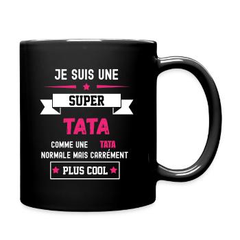 SUPER TATA COMME TATA NORMALE - Mug uni - noir - Droite