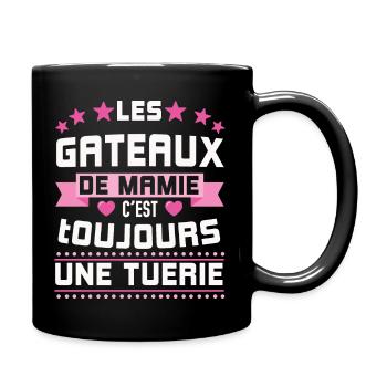 Les gâteaux de mamie c'est toujours une tuerie - Mug uni - noir - Droite